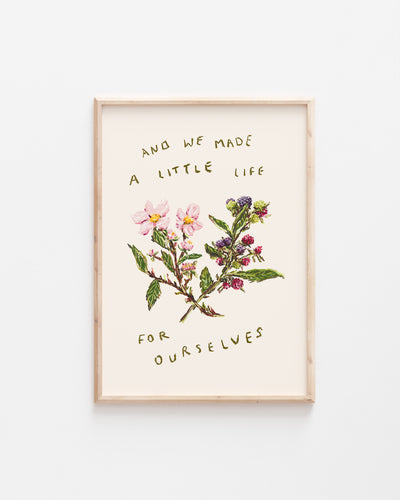 lucy-mahon-print-and-we-made-a-little-life-for-ourselves