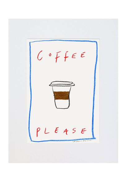    TATIANA_ALIDA_COFFEE_PLEASE_ART_PRINT_MY_UNCLES_HOUSE_png